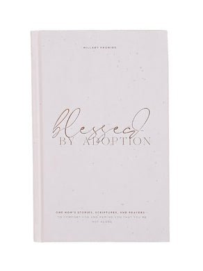Blessed by Adoption | Book by Hillary Froning